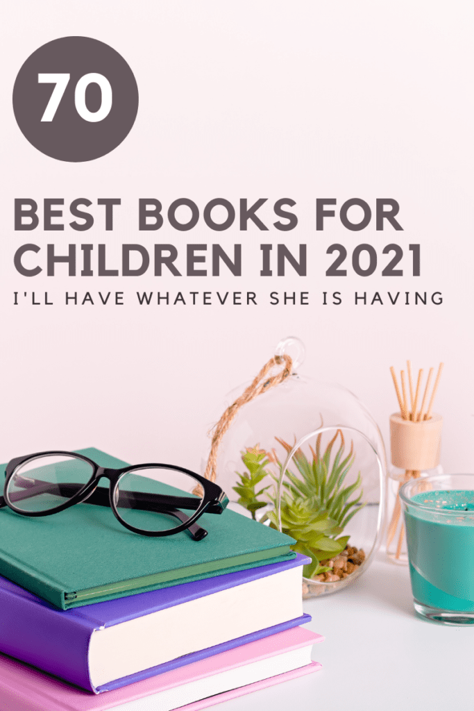 70 Best Books for Children